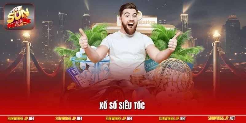 Xổ số siêu tốc